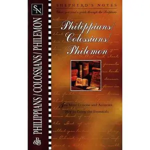 USED-Shepherd's Notes: Philippians, Colossians & Philemon by Dana Gould (Paperback)