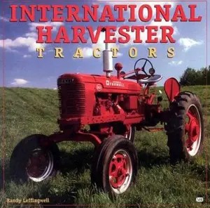 USED-International Harvester Tractors (Motorbooks International Farm Tractor Color History) by Randy Leffingwell (Hardcover)