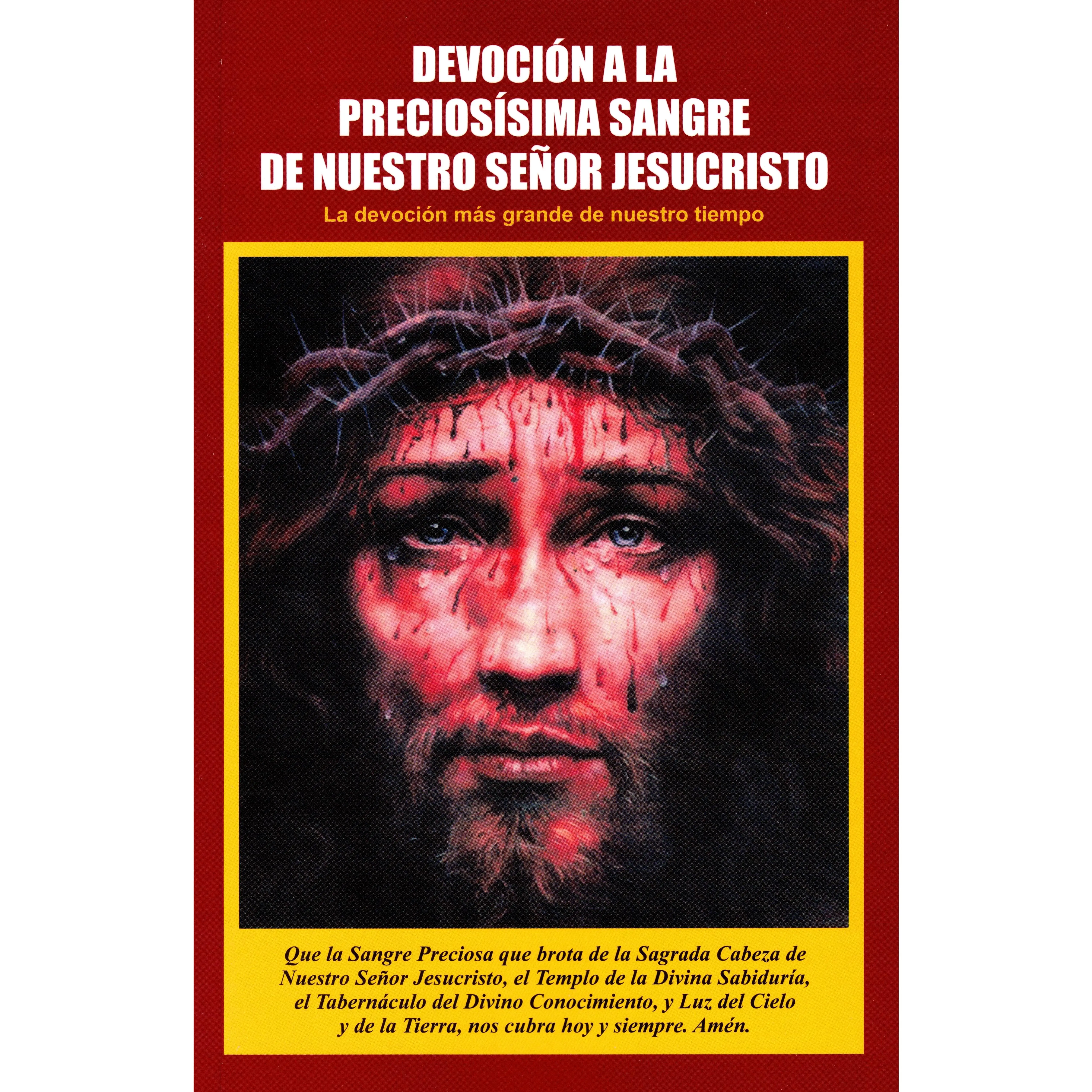 Devoción a la Preciosísima Sangre de Nuestro Señor Jesucristo - La devoción más grande de nuestro tiempo