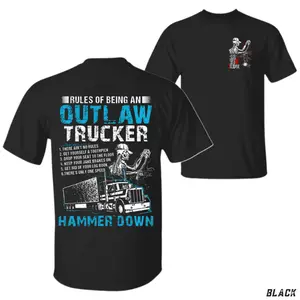 Outlaw Trucker T-Shirt – Skeleton Truck Driver Rules Graphic, Hammer Down Semi Truck Shirt, Diesel Mechanic Gift Tee for Highway Haulers