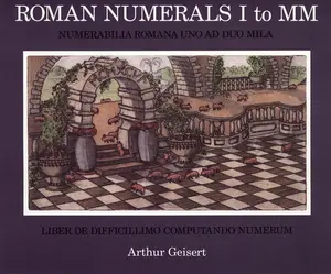 USED-Roman Numerals I to MM by Geisert, Arthur (Paperback)