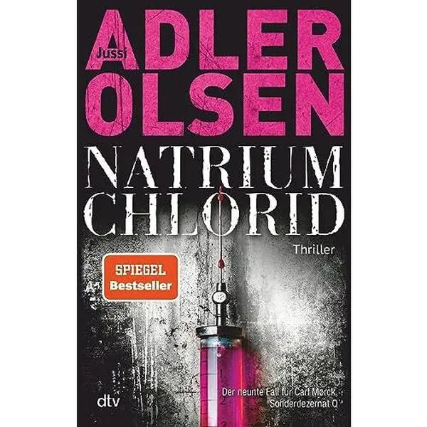 USED-NATRIUM CHLORID: Der neunte Fall für Carl Mørck, Sonderdezernat Q | Der SPIEGEL-Bestseller jetzt im Paperback (Carl-Mørck-Reihe, Band 9) (Paperback)