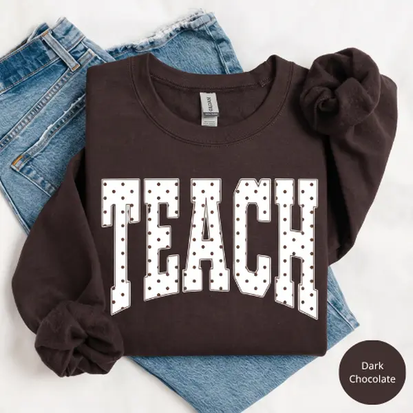 Teach for Teacher Sweatshit or T-Shirt, Blue Polka Dot Educator Sweatshirt, Cottagecore Teacher Graphic Tee, Kindergarten Teacher Gift
