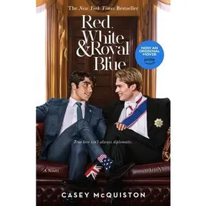 Red, White & Royal Blue -- Casey McQuiston - Paperback