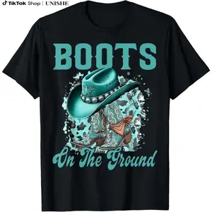 100% Cotton Boots On The Ground Boot Cowboy Western Cowgirl Men Women T-Shirt