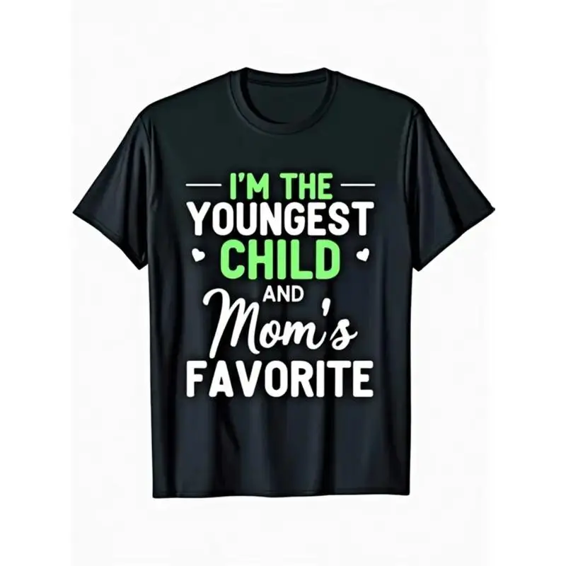 [OVER SIZE][BOLDR SHOP]Men's Casual Short-Sleeve T-Shirt - Funny "I'm the Youngest & Mom's Favorite" Sibling Graphic, 180gsm Heavyweight Soft Fabric, Black with Green Lettering, Round Neck Playful T-Shirt