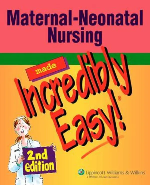 USED Book - Maternal-Neonatal Nursing Made Incredibly Easy! by Lippincott Williams & Wilkins (Paperback) - english
