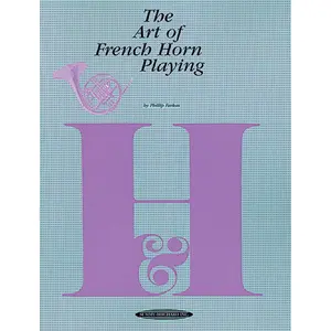 The Art of French Horn Playing (The Art of Series) Paperback – May 1, 1995