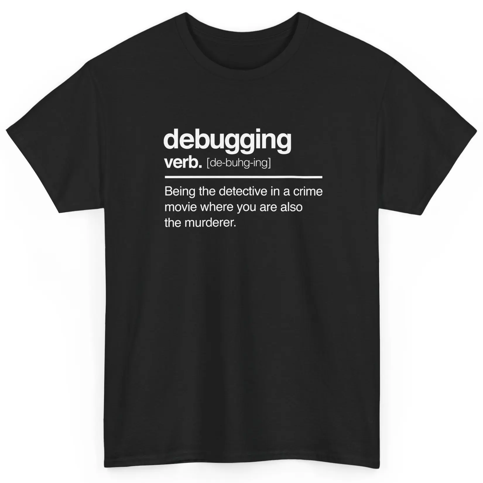 Debugging Funny Definition T‑Shirt, Sarcastic Programmer Text Graphic Tee, Casual Short Sleeve Top for Coders, Developers & Software Engineers