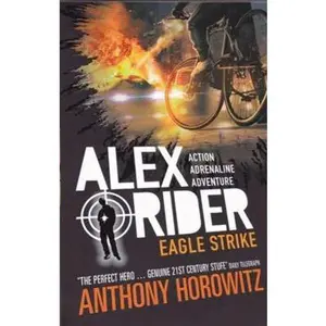 USED-ALEX RIDER MISSION 4 : EAGLE STRIKE [Paperback] Books Wagon by Anthony Horowitz (Paperback)