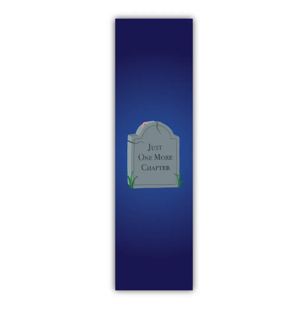 One More Chapter Gravestone Bookmark