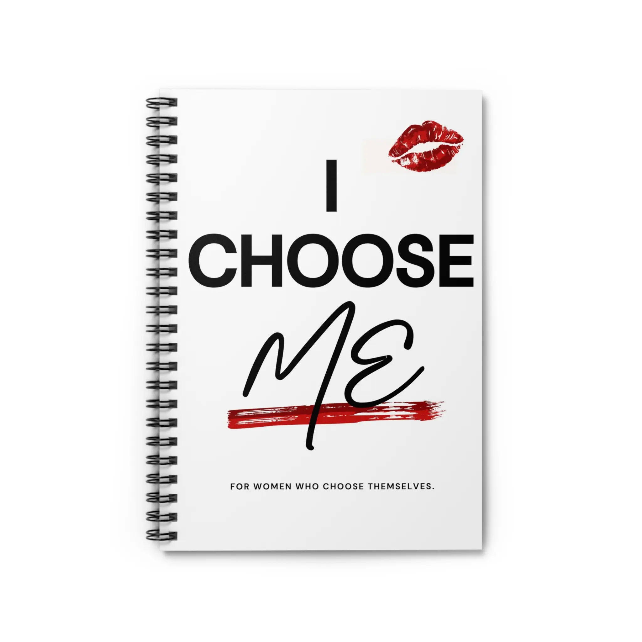 I CHOOSE ME notebook | Spiral Notebook
