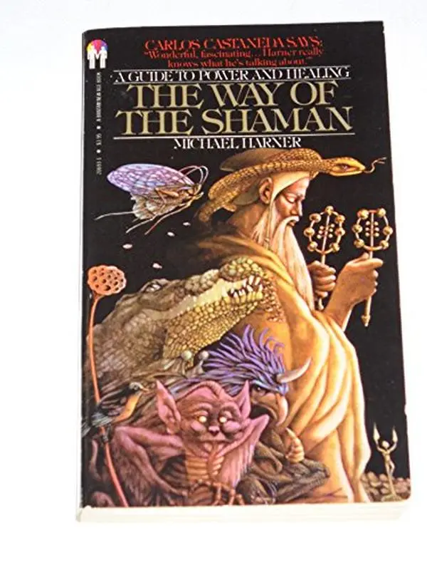 Used Book - The Way of the Shaman: A Spirituality Guide to Power and Healing by Michael Harner (Unknown Binding) - English