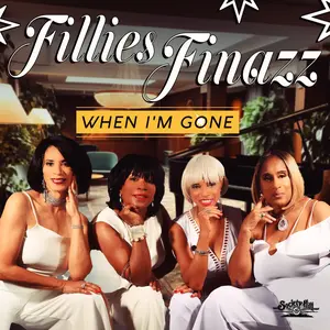 Fillies Finazz - When I'm Gone  [COMPACT DISC - CD]