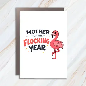 Mother Of The Flocking Year Flamingo Greeting Card, Play On Words, Mother's Day, Animal Puns, Funny Love MC50