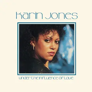 Karin Jones Under The Influence Of Love White Vinyl LP - Funky Groove Jazz, 80s Old School Boogie, Brand New Sealed Record, Free US Shipping