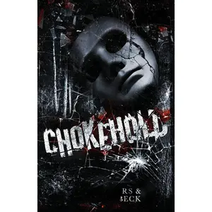 Chokehold: A Dark MM Romance