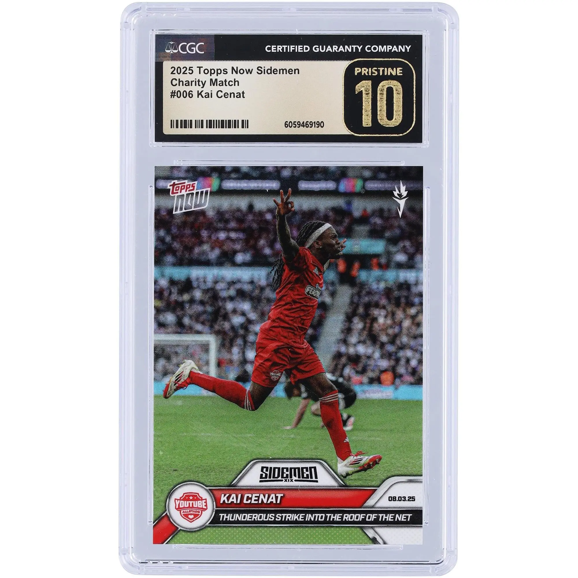 Kai Cenat Sidemen XIX/YouTube 2025 Topps Now Thunderous Strike Into The Roof Of The Net #6 CGC Authenticated Pristine 10 Card