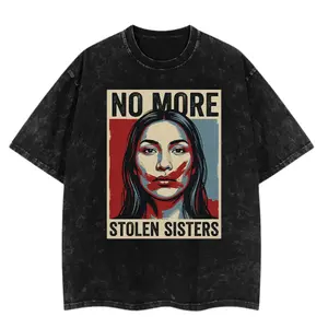 No More Stolen Sisters Shirt, Graphic Tee, Unisex Fashion, Full Color, Full Size, For Men, For Women