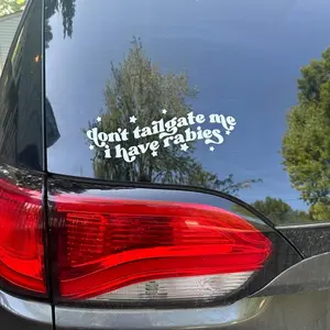 Don't Tailgate Me Close - Funny Car Decal, Car Window Decal Sticker, Car Decals, Trendy Car Decal, Cute Decal, Car Decals For Women