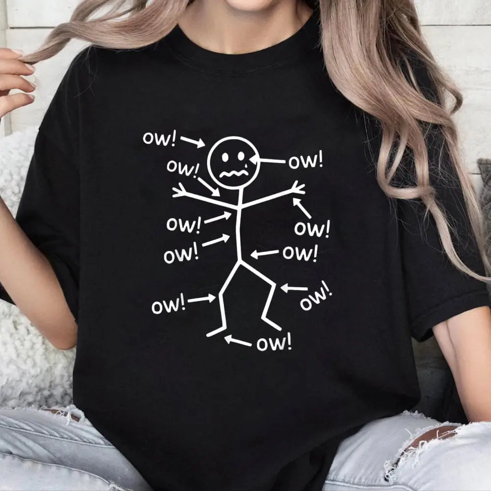 100% Cotton Unisex Funny Ow Ow Ow Ow Saying Body Pain Character Humor Sarcastic T-Shirt