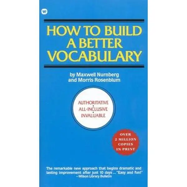 USED Book - How to Build a Better Vocabulary by Nurnberg, Maxwell (Mass Market Paperback) - english