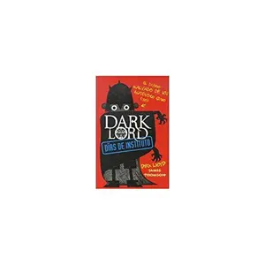 USED-DARK LORD. Días de instituto by Jamie Thomson (Paperback)