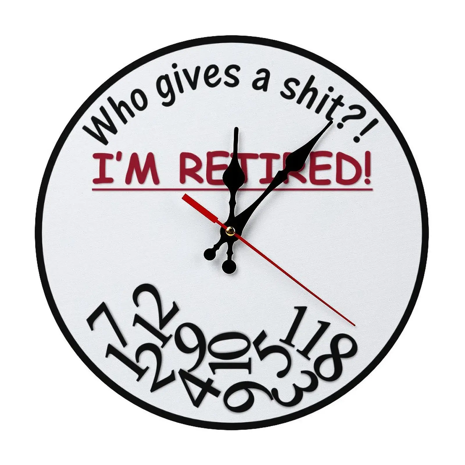 Humorous Retired Wall Clock - 10/12 in DIY Easy-to-Assemble Novelty Clock with Silent Movement, Sassy "Who Gives a Shit I'm Retired" Design, Home Decor Gift for Man Cave