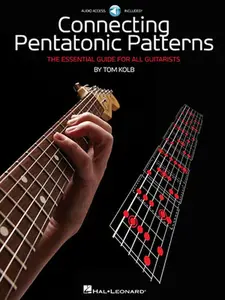 USED-Connecting Pentatonic Patterns the Essential Guide for All Guitarists Guitar Sheet Music Songbook with Online Audio Hal Leonard Guitar Tablature and M by Kolb, Tom (Paperback)