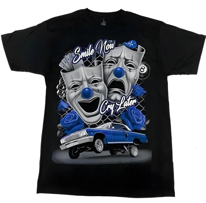 Smile Now Cry Later Shirt Blue Graphic Tee | Full Color Streetwear Top for Men & Women, Urban Lowrider Aesthetic Casual T-Shirt