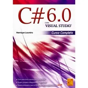 USED-C# 6.0. Com Visual Studio. Curso Completo by Henrique Loureiro (Paperback)