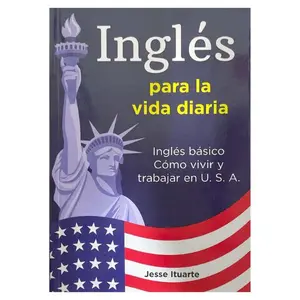 Ingles Para La Vida Diaria (Spanish Edition)