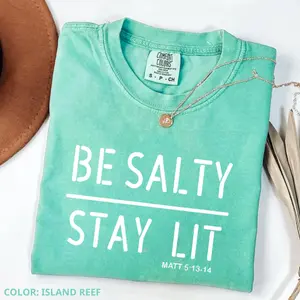 Comfort Colors Be Salty Stay Lit Matthew 5 13-14 Christian Tee, Salty T-Shirt, Trendy Casual Oversized Tee, Women's Letter Print Short Sleeve Tee