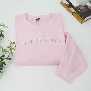Embroidered God is Good Sweatshirt, Christian Crewneck Sweatshirt, Faith Sweatshirt