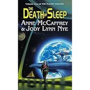 USED-The Death of Sleep by McCaffrey, Anne (Paperback)