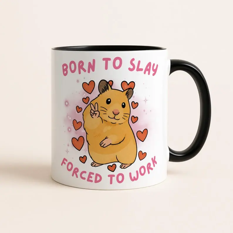 Born To Yap Forced To Work 11oz Accent Mug, Peace Hamster Meme, Funny TikTok Hamster Meme Mug, Just A Girl, Gift for Her, Funny Work Gift, Born To Slay