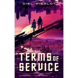 Terms of Service -- Ciel Pierlot - Paperback