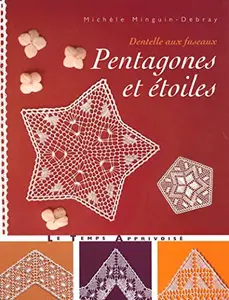 USED-Dentelle aux fuseaux - Pentagones et étoiles by Michèle Minguin-Debray (Paperback)