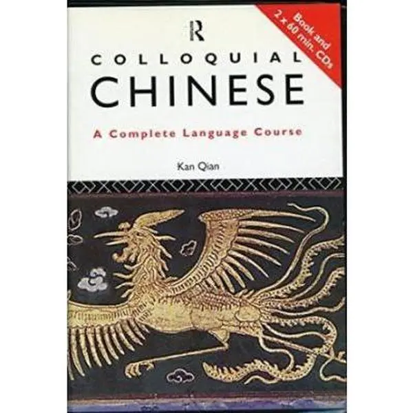 USED-Colloquial Chinese: The Complete Course for Beginners (Colloquial Series) by Qian Kan (Paperback)