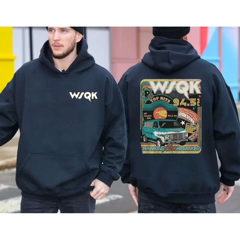 Wsqk Hawkins Radio 2 Sides Hoodie, Hawkins New Hitmaker Sweatshirt, The Squawk Upside Down Shirt, Rockin' Robin 94.5 Fm T Shirt , Unisex Sweater Pullover Tee