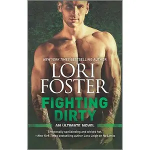 USED Book - Fighting Dirty: An Mma Romance by Foster, Lori (Mass Market Paperback) - english