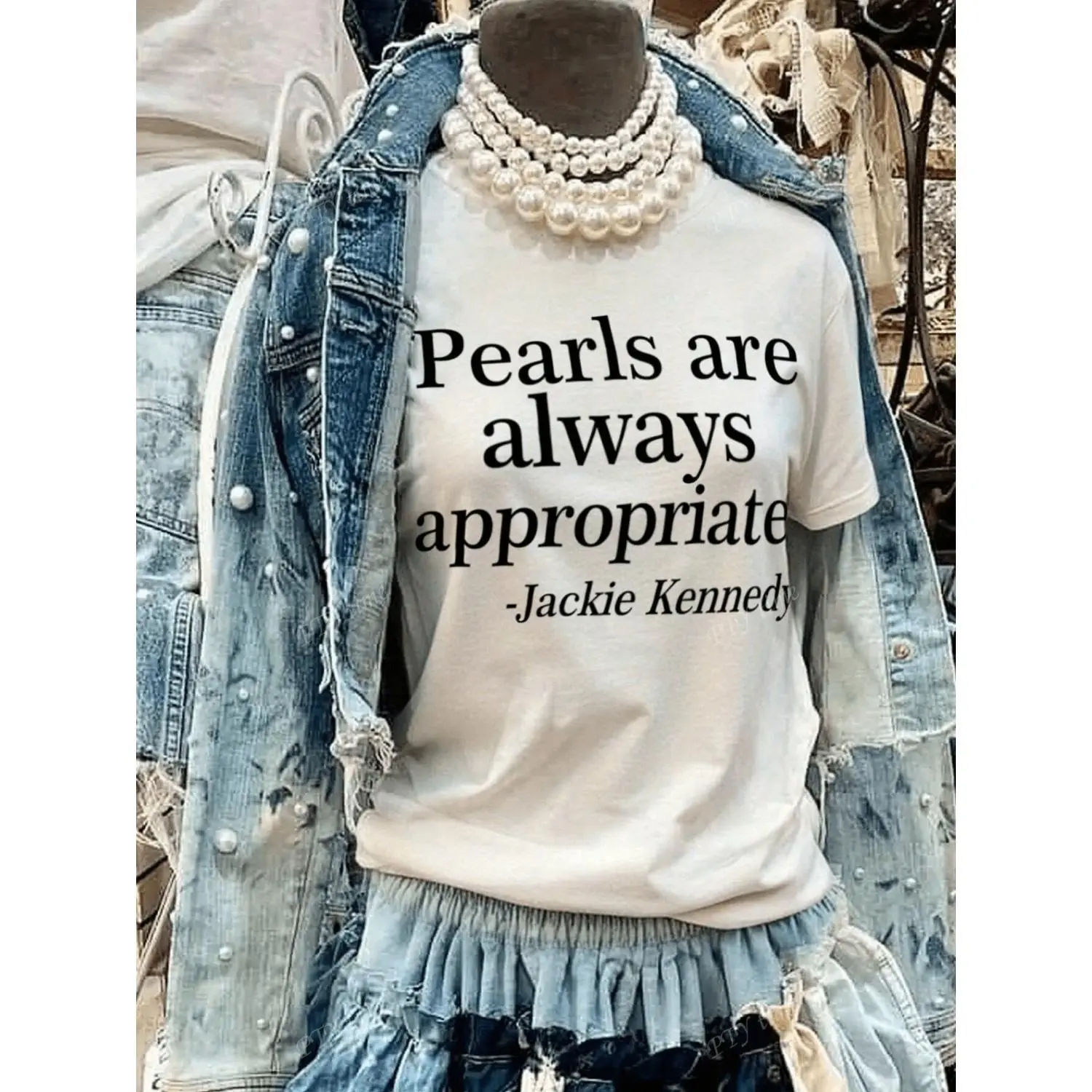 Womens White Cotton TShirt Featuring Pearls Are Always Appropriate Graphic Print Relaxed Fit Round Neck Short Sleeve Casual Tee for Spring Summer