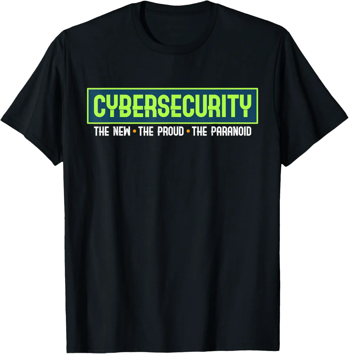Funny Cybersecurity Shirt The Few The Proud The Pa T-Shirt - Robertbobby Shop 63B08FHTT47F