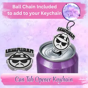 Lowrider Cholo Male With Wording Drink Can Tab Opener Keychain/Charm with a Random Color Ball Chain