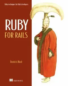 USED-Ruby for Rails: Ruby Techniques for Rails Developers by Black, David (Paperback)