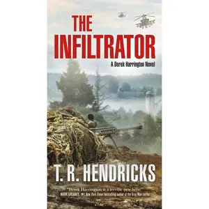 Infiltrator: A Derek Harrington Novel