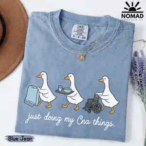 Just Doing My Cna Things T-Shirt, Nurse Goose Tee, Certified Nursing Assistant Gift, Nurse Graduation Tee, CNA Life Comfort Colors Shirt