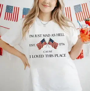I'm Just Mad Cuz I Loved This Place Shirt, 250th Anniversary Patriotic TShirt, 1776 USA Flag Funny 4th of July