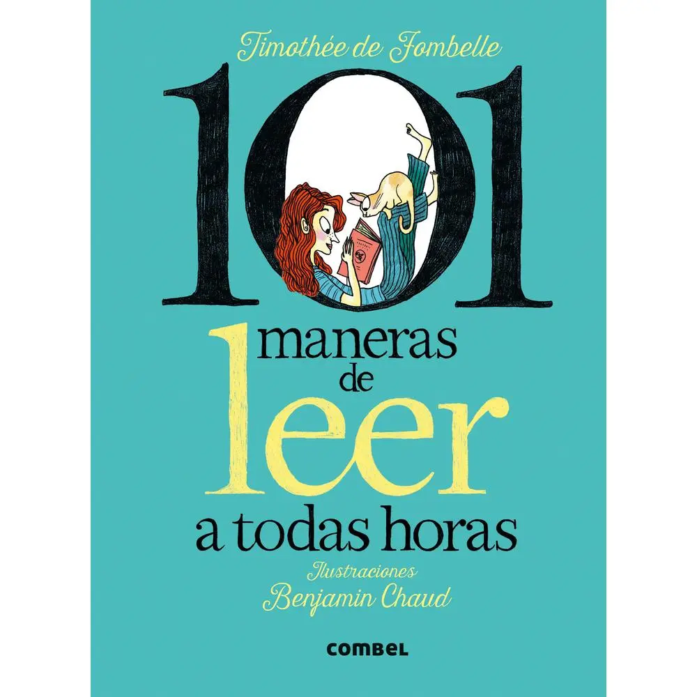 USED Book - 101 Maneras de Leer a Todas Horas / 101 Ways to Read at All Hours by de Fombelle, Timothée (Hardcover) - Spanish