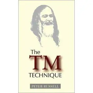 USED-The TM Technique by Russell, Peter (Paperback)